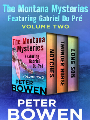 cover image of The Montana Mysteries Featuring Gabriel Du Pré Volume Two